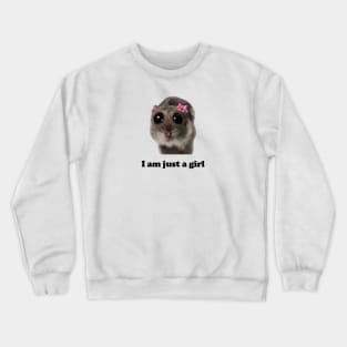 I am Just A Girl Hamster Meme Baby Tee 90s Style Tshirt Weird tshirt Y2k Coquette Aesthetic Funny Tshirt Soft Girl Crewneck Sweatshirt